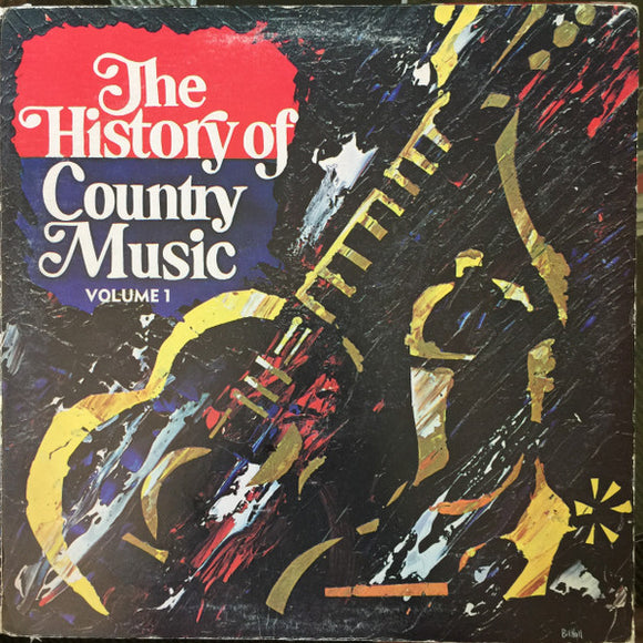 Various - The History Of Country Music - Volume 1