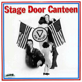 Various - Stage Door Canteen