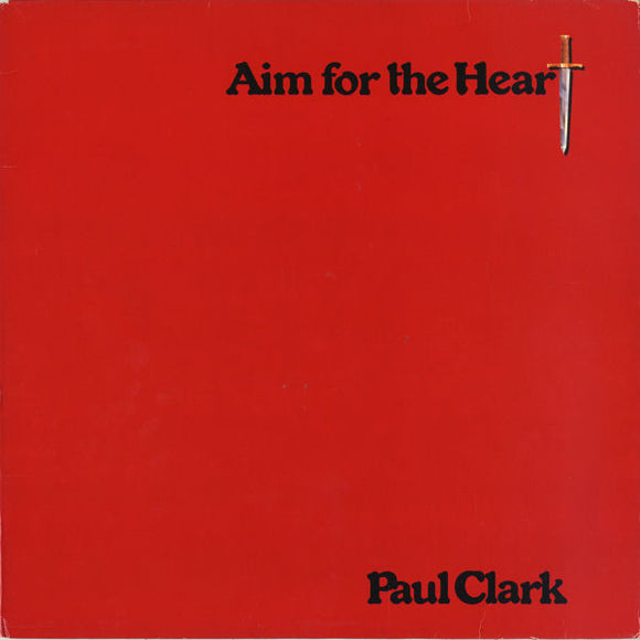 Paul Clark - Aim For The Heart