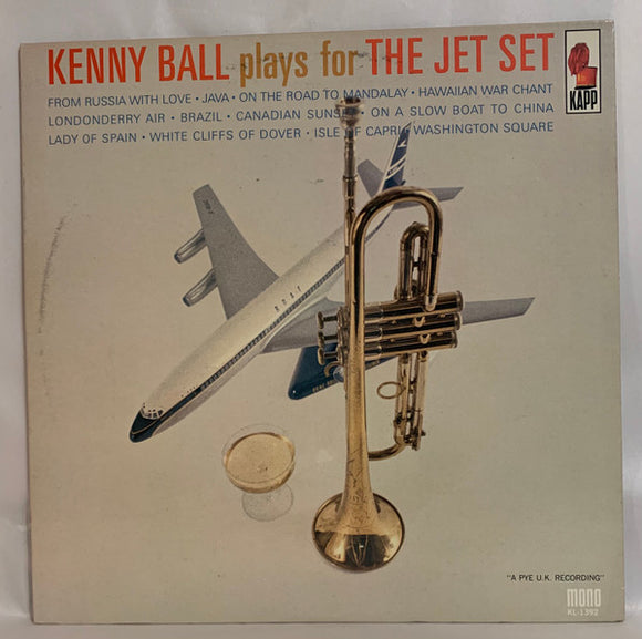 Kenny Ball - Kenny Ball Plays For The Jet Set