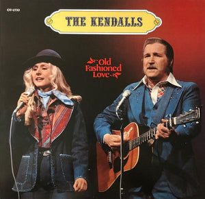 The Kendalls - Old Fashioned Love