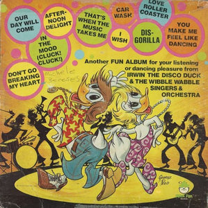 Irwin The Disco Duck - Irwin The Disco Duck Vol. 2