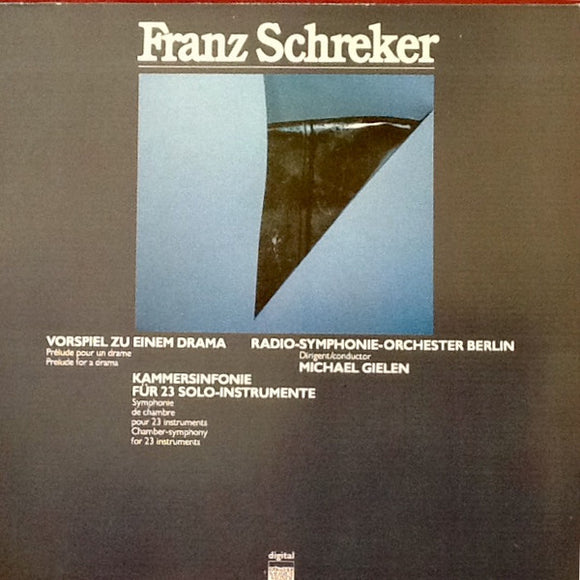 Franz Schreker - Vorspiel Zu Einem Drama / Kammersinfonie Für 23 Solo-Instrumente