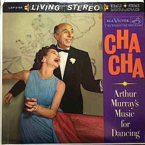 The Arthur Murray Orchestra - Music For Dancing - Cha Cha