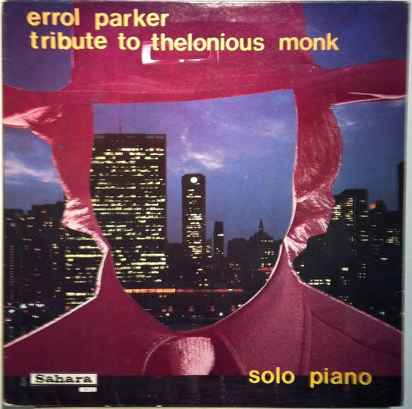 Errol Parker - Tribute To Thelonious Monk - Solo Piano