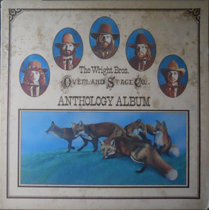 The Wright Brothers Overland Stage Company - Anthology Album