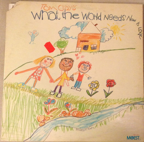 Tom Clay - What The World Needs Now Is Love