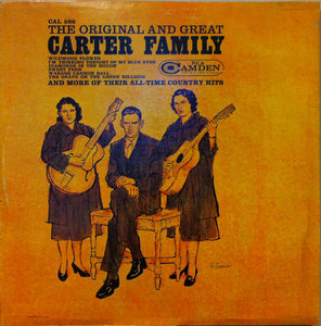 The Carter Family - The Original And Great Carter Family