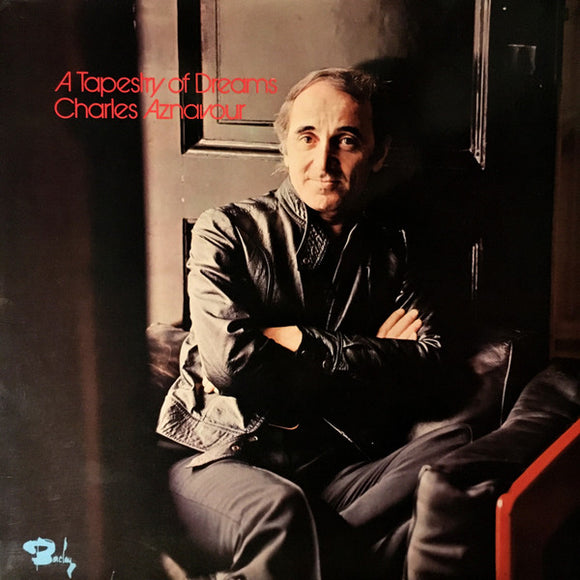 Charles Aznavour - A Tapestry Of Dreams