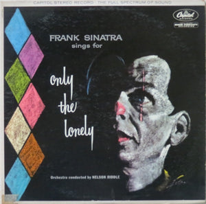 Frank Sinatra - Frank Sinatra Sings For Only The Lonely