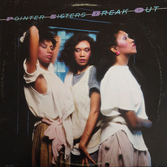 Pointer Sisters - Break Out