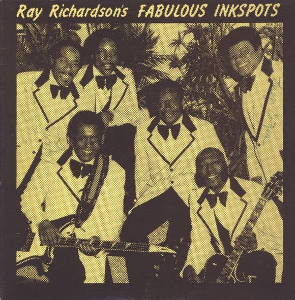 The Fabulous Inkspots - Ray Richardson's Fabulous Inkspots