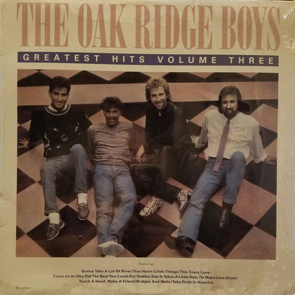 The Oak Ridge Boys - Greatest Hits Volume Three