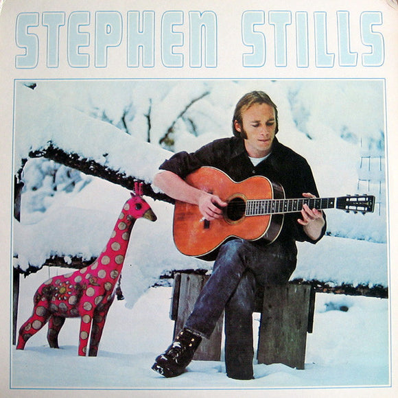 Stephen Stills - Stephen Stills