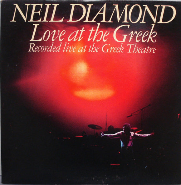 Neil Diamond - Love At The Greek: Recorded Live At The Greek Theatre