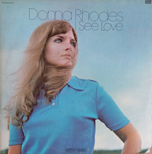 Donna Rhodes - I See Love