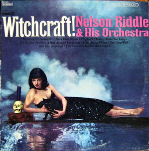 Nelson Riddle And His Orchestra - Witchcraft!