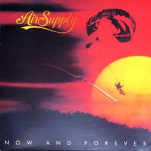 Air Supply - Now And Forever