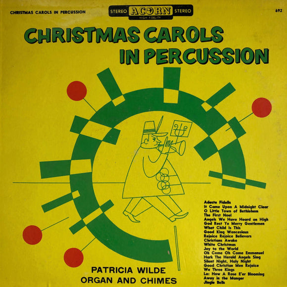 Patricia Wilde - Christmas Carols In Percussion