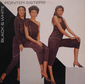 Pointer Sisters - Black & White