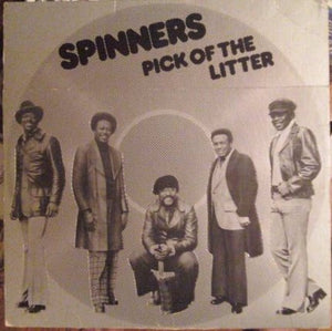 Spinners - Pick Of The Litter