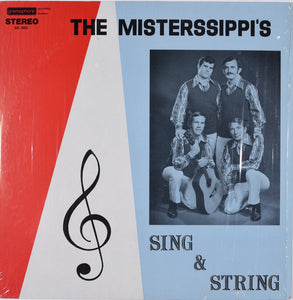 The Misterssippi's - Sing & String