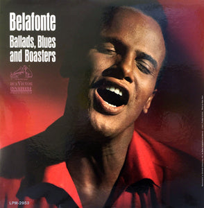 Harry Belafonte - Ballads, Blues And Boasters