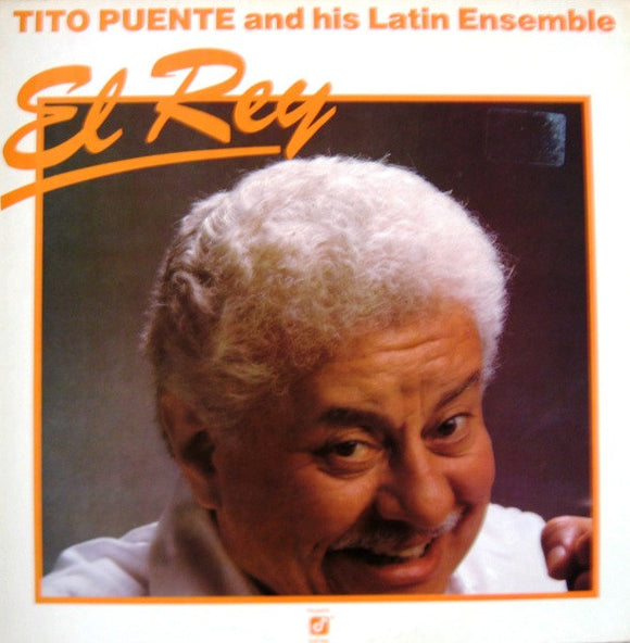 Tito Puente & His Latin Ensemble - El Rey