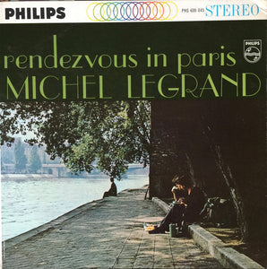 Michel Legrand - Rendezvous In Paris