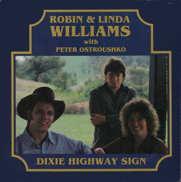 Robin & Linda Williams - Dixie Highway Sign