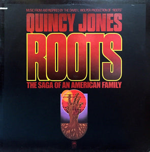 Quincy Jones - Roots (The Saga Of An American Family)
