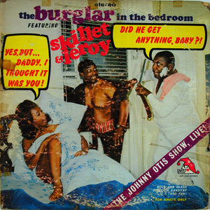 The Johnny Otis Show - The Burglar In The Bedroom