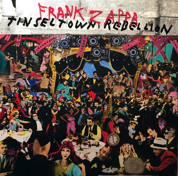 Frank Zappa - Tinsel Town Rebellion