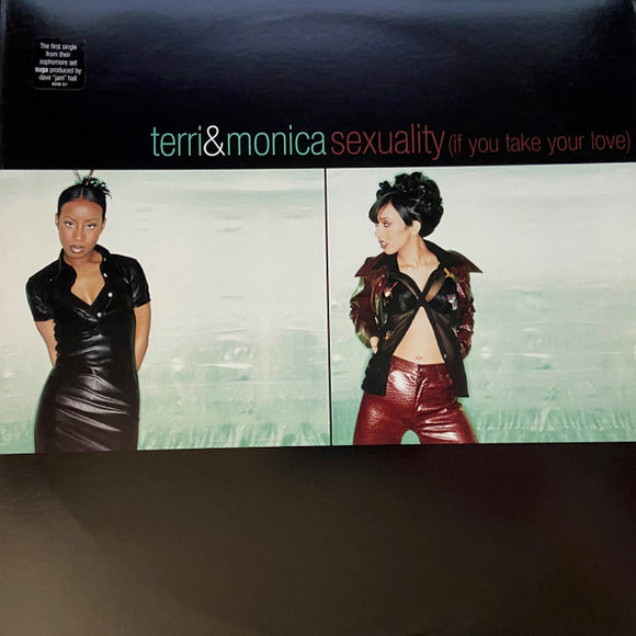 Terri & Monica - Sexuality (If You Take Your Love)