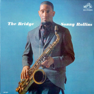 Sonny Rollins - The Bridge