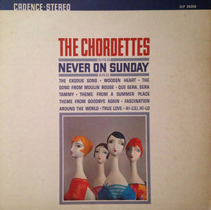 The Chordettes - Never On Sunday