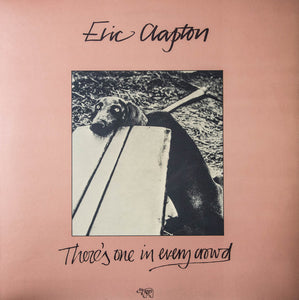 Eric Clapton - There's One In Every Crowd