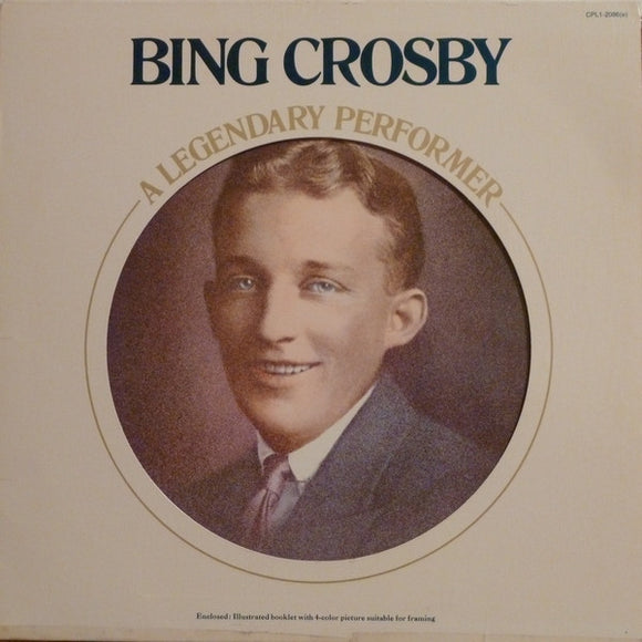 Bing Crosby - A Legendary Performer