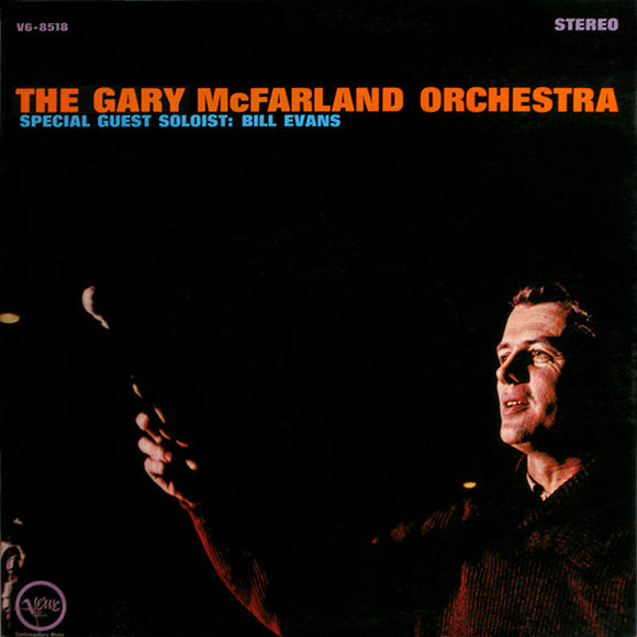 Gary McFarland - The Gary McFarland Orchestra With Bill Evans