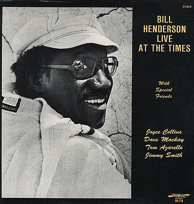 Bill Henderson - Live At The Times