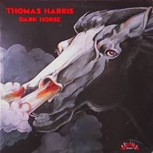 Thomas Harris - Dark Horse