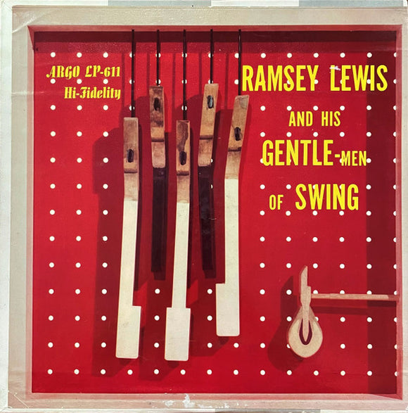 The Ramsey Lewis Trio - Ramsey Lewis And His Gentle-Men Of Swing