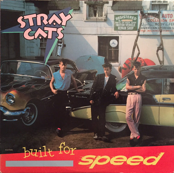 Stray Cats - Built For Speed