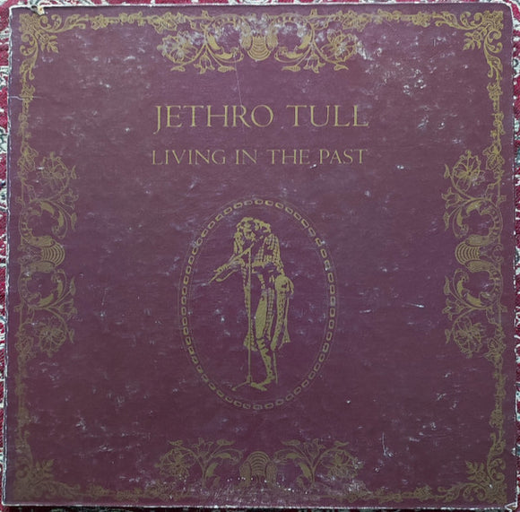 Jethro Tull - Living In The Past