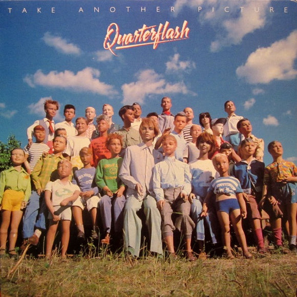 Quarterflash - Take Another Picture