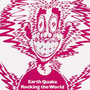 Earth Quake - Rocking The World