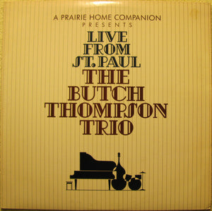 The Butch Thompson Trio - Live From St. Paul