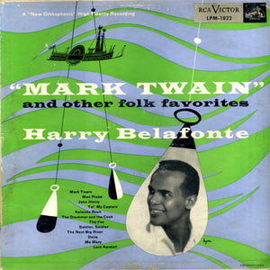 Harry Belafonte - "Mark Twain" And Other Folk Favorites