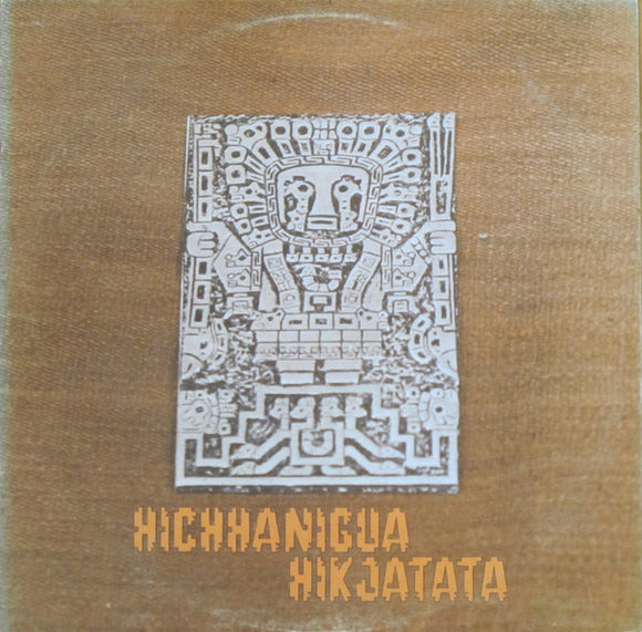 Wara - Maya / Hichhanigua Hikjatata