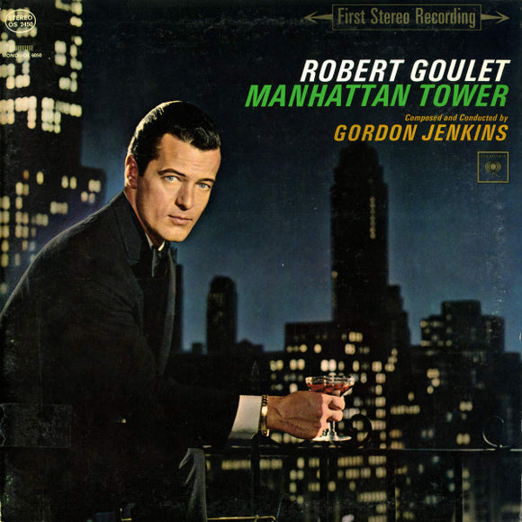 Robert Goulet - Manhattan Tower / The Man Who Loves Manhattan